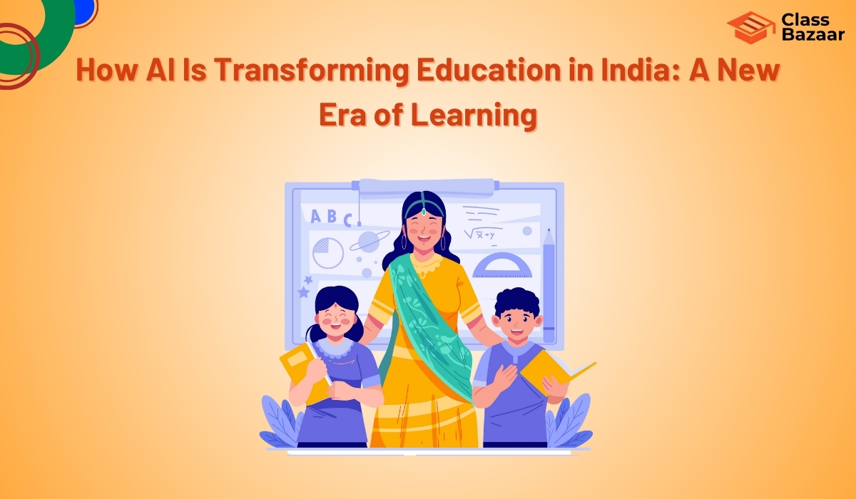 How AI Is Transforming Education in India: A New Era of Learning